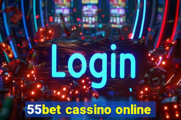 55bet cassino online